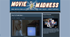 Desktop Screenshot of moviemadnesspodcast.com